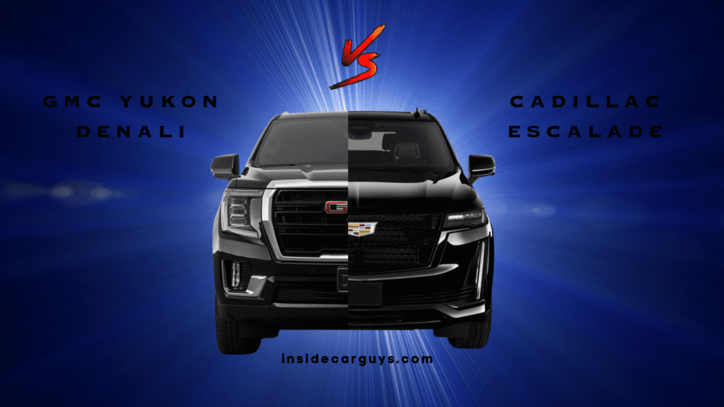 GMC Yukon Denali Vs Cadillac Escalade
