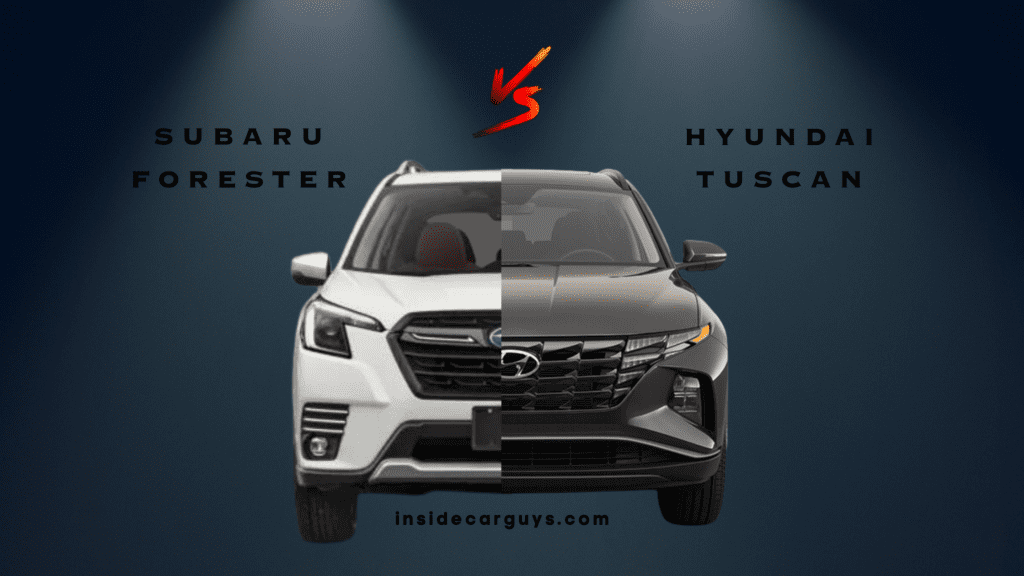Subaru Forester Vs Hyundai Tuscan