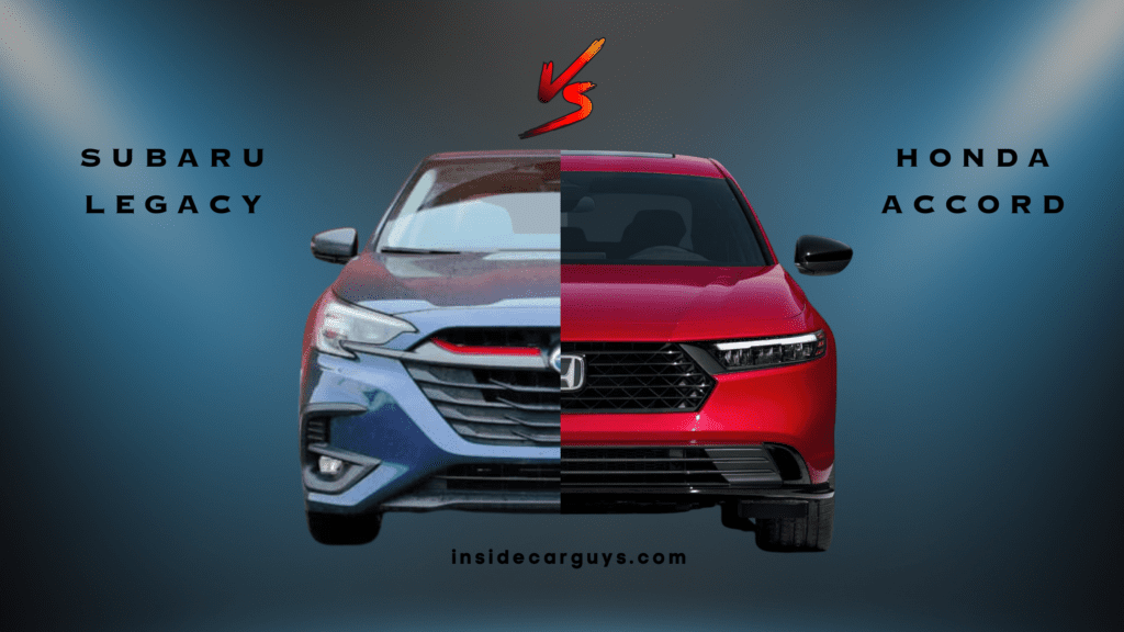 Subaru Legacy Vs Honda Accord
